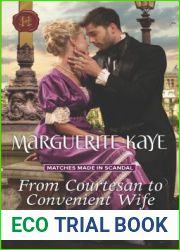 From Courtesan to Convenient Wife (Matches Made in Scandal, #2)