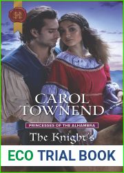 The Knight|s Forbidden Princess (Princesses of the Alhambra #1)