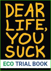 Dear Life, You Suck