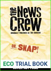 Oh, Snap! (The News Crew, Book 4)