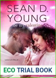 Be My Valentine (McClendon Holiday, #4)