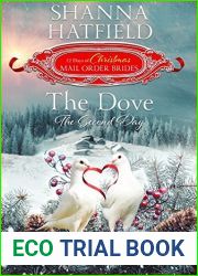 The Dove: The Second Day (The 12 Days of Christmas Mail-Order Brides, #2)
