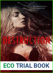 Destruction (Fragile Ties, #1)