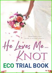 He Loves Me…Knot
