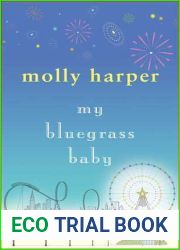 My Bluegrass Baby (Bluegrass, #1)