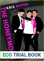 The Honeymoon (Scientific Method Universe Book 7)