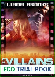 Even Villains Go To The Movies (Heroes and Villains #2)