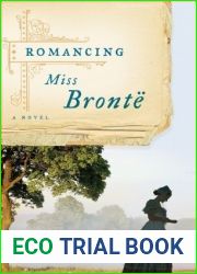 Romancing Miss Bronte