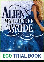 The Alien|s Mail-Order Bride (Risdaverse, #0.5; Mail-Order Brides, #1)