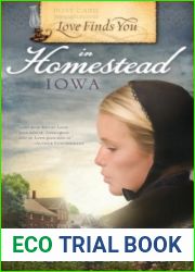 Love Finds You in Homestead, Iowa