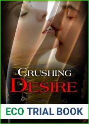 Crushing Desire