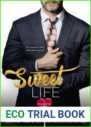 Sweet Life (Sugar Rush, #5)