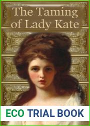The Taming of Lady Kate (Six Rogues and Their Ladies #2)
