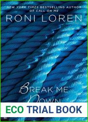 Break Me Down (Loving on the Edge, #8.5)