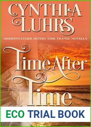 Time After Time (Merriweather Sisters, #4; Knights Through Time Travel, #9)