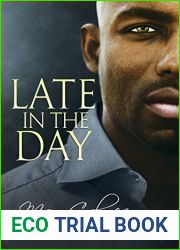 Late in the Day (The Vault, #2)