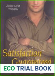 Satisfaction Guaranteed (Mercenary Goddard Project, #6; Goddard Project, #1)