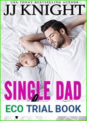 Single Dad Plus One (Single Dad on Top, #2)