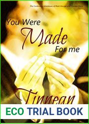 You Were Made for Me (Mann of My Dreams, #4)
