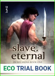 Slave Eternal (In His Arena, #1)