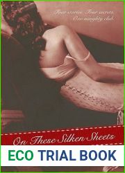 On These Silken Sheets