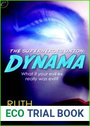 The Superheroes Union: Dynama (The Superheroes Union #1)