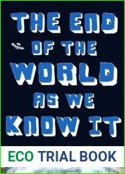 The End of the World as We Know It