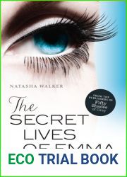 The Secret Lives of Emma: Beginnings