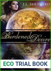 Burdened by Desire (Elemental Sisters, #2)