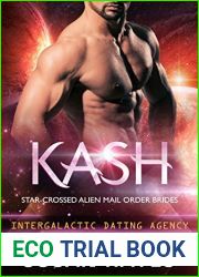 Kash (Star-Crossed Alien Mail Order Brides, #3; Intergalactic Dating Agency, #43)