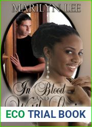 In Blood And Worth Loving (In Blood and Worth Loving, #1)