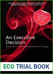 An Executive Decision (The Executive Decision Trilogy, #1)