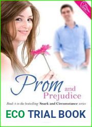 Prom and Prejudice (Snark and Circumstance, #4)