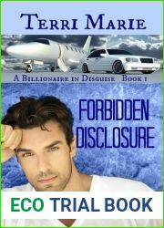 Forbidden Disclosure (A Billionaire in Disguise, #1)