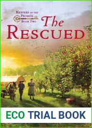 The Rescued (Keepers of the Promise, #2)