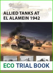 Allied Tanks at El Alamein 1942 (New Vanguard, 321)