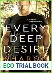 Every Deep Desire (Deadly Force #1)