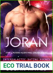 Joran (Star-Crossed Alien Mail Order Brides #1; Intergalactic Dating Agency #31)