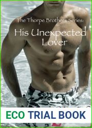 His Unexpected Lover (The Thorpe Brothers, #2)