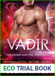 Vadir (Star-Crossed Alien Mail Order Brides #2; Intergalactic Dating Agency #38)