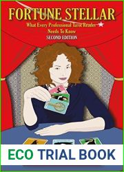 Fortune Stellar: What Every Professional Tarot Reader Needs to Know