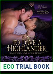 To Love A Highlander (Highland Warriors, #1)
