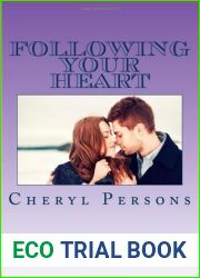 Following Your Heart (Love Conquers All #1)