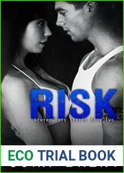 Risk (Gentry Boys, #2)