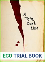 A Thin, Dark Line