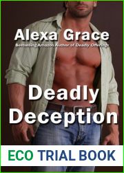 Deadly Deception (Deadly Trilogy, #2)