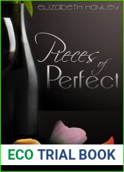 Pieces of Perfect (Pieces, #1)