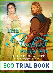 The Archer|s Paradox (The Heart of a Hero #7)
