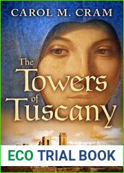 The Towers of Tuscany