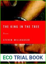 The King in the Tree: Three Novellas